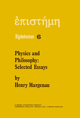 Livre Relié Physics and Philosophy de H. Margenau