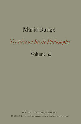 Livre Relié Treatise on Basic Philosophy de M. Bunge