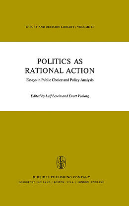 Livre Relié Politics as Rational Action de 