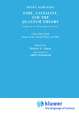 Kartonierter Einband Time, Causality, and the Quantum Theory von S. Mehlberg