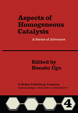 Fester Einband Aspects of Homogeneous Catalysis. Vol.4 von 