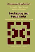 Livre Relié Stochasticity and Partial Order de A. Uhlmann, P. M. Alberti