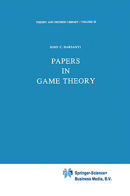 Livre Relié Papers in Game Theory de J. C. Harsanyi