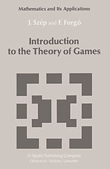 Fester Einband Introduction to the Theory of Games von Jeno Szep, Ferenc Forgó