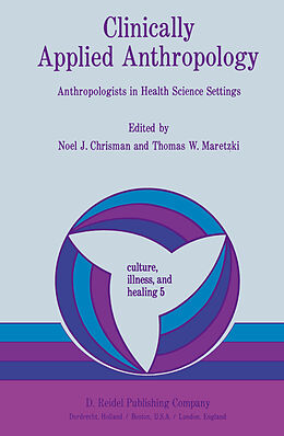 Kartonierter Einband Clinically Applied Anthropology von 