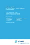 Fester Einband Isolation, Separation and Identification of Volatile Compounds in Aroma Research von R. Belz, H. Maarse