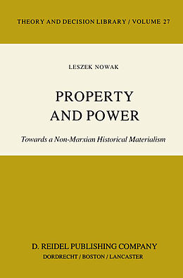 Couverture cartonnée Property and Power de Lesz Nowak
