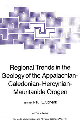 Fester Einband Regional Trends in the Geology of the Appalachian-Caledonian-Hercynian-Mauritanide Orogen von 