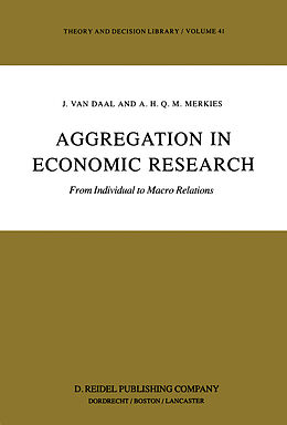 Livre Relié Aggregation in Economic Research de A. H. Merkies, J. Van Daal