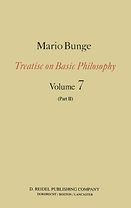 Livre Relié Treatise on Basic Philosophy de M. Bunge