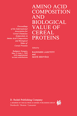 Fester Einband Amino Acid Composition and Biological Value of Cereal Proteins von 