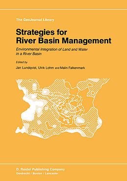 Livre Relié Strategies for River Basin Management de 