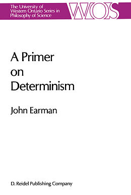 Fester Einband A Primer on Determinism von John Earman