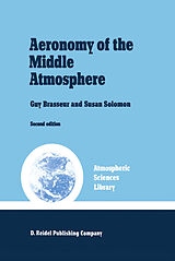 Couverture cartonnée Aeronomy of the Middle Atmosphere de G. Brasseur, S. Solomon