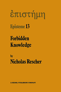 Livre Relié Forbidden Knowledge de N. Rescher