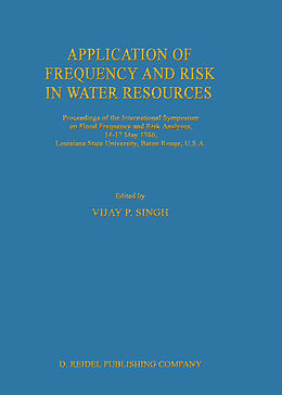 Livre Relié Application of Frequency and Risk in Water Resources de 