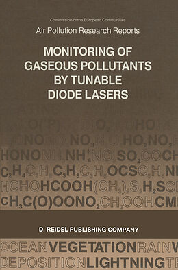 Livre Relié Monitoring of Gaseous Pollutants by Tunable Diode Lasers de 