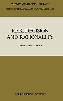 Livre Relié Risk, Decision and Rationality de 