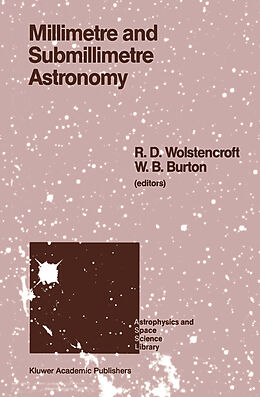 Fester Einband Millimetre and Submillimetre Astronomy von 