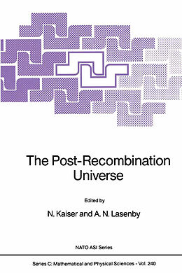 Fester Einband The Post-Recombination Universe von 