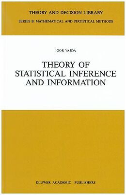 Livre Relié Theory of Statistical Inference and Information de Igor Vajda