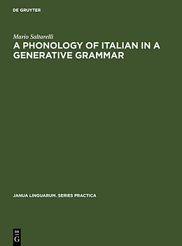 Livre Relié A Phonology of Italian in a Generative Grammar de Mario Saltarelli