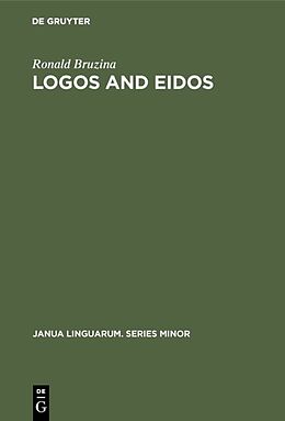 Fester Einband Logos and Eidos von Ronald Bruzina