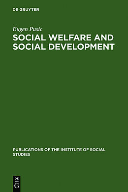 Livre Relié Social Welfare and Social Development de Eugen Pusic