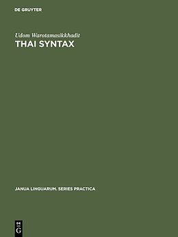Livre Relié Thai Syntax de Udom Warotamasikkhadit