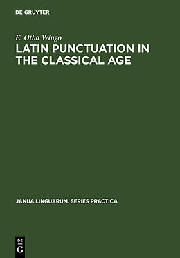 Fester Einband Latin Punctuation in the Classical Age von E. Otha Wingo