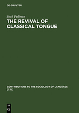 Livre Relié The Revival of Classical Tongue de Jack Fellman