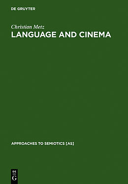 Livre Relié Language and Cinema de Christian Metz