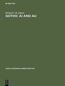 Livre Relié Gothic ai and au de Richard J. de Alquen