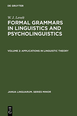 Fester Einband Applications in Linguistic Theory von W. J. Levelt