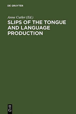 Livre Relié Slips of the Tongue and Language Production de 