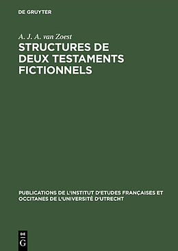 Livre Relié Structures de deux testaments fictionnels de A. J. A. van Zoest