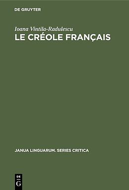Livre Relié Le Créole Français de Ioana Vintila-Radulescu