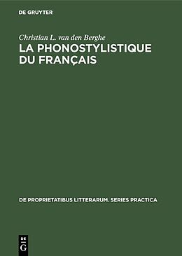 Livre Relié La phonostylistique du français de Christian L. van den Berghe