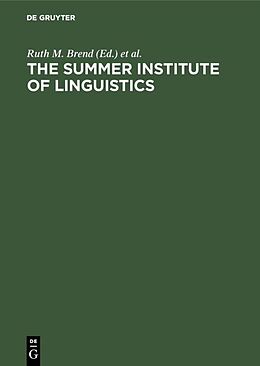 Livre Relié The Summer Institute of Linguistics de 