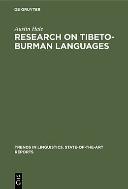 Livre Relié Research on Tibeto-Burman Languages de Austin Hale