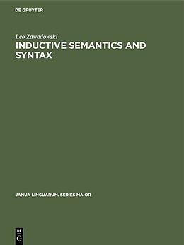 Livre Relié Inductive Semantics and Syntax de Leo Zawadowski