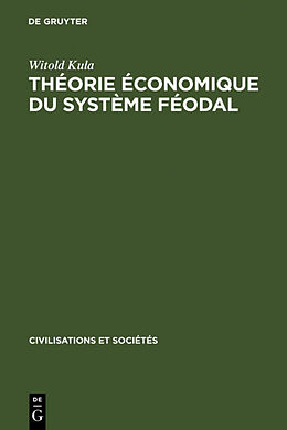 Livre Relié Théorie économique du système féodal de Witold Kula