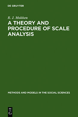 Livre Relié A Theory and Procedure of Scale Analysis de R. J. Mokken