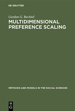 Livre Relié Multidimensional preference scaling de Gordon G. Bechtel