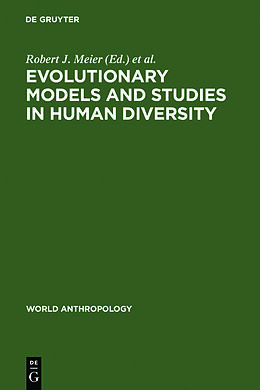 Livre Relié Evolutionary Models and Studies in Human Diversity de 