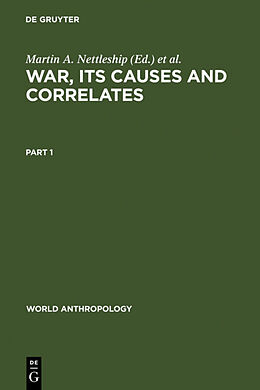 Livre Relié War, its Causes and Correlates de 