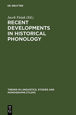 Fester Einband Recent Developments in Historical Phonology von 