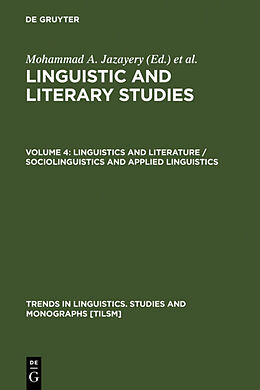 Fester Einband Linguistics and Literature / Sociolinguistics and Applied Linguistics von 