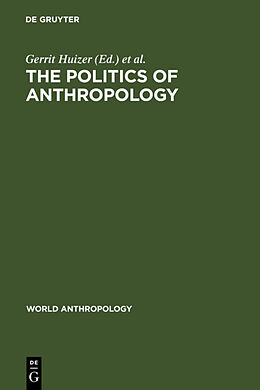 Livre Relié The Politics of Anthropology de 