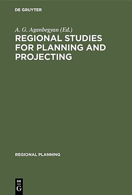 Livre Relié Regional Studies for Planning and Projecting de 